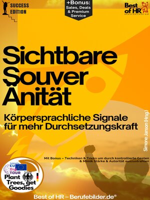 cover image of Sichtbare Souveränität – Körpersprachliche Signale für mehr Durchsetzungskraft